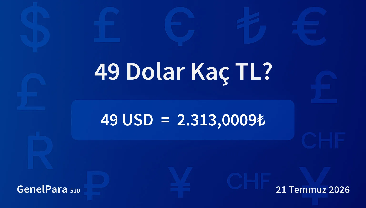 48.72 Dolar Kaç TL?