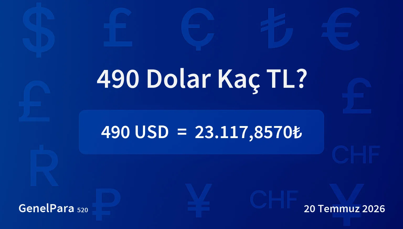 490.09 Dolar Kaç TL?