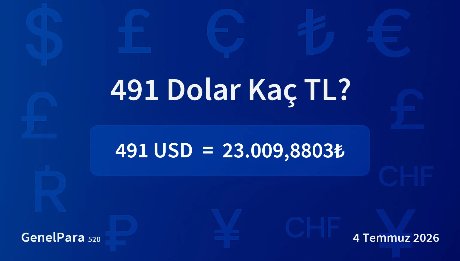 491.42 Dolar Kaç TL?