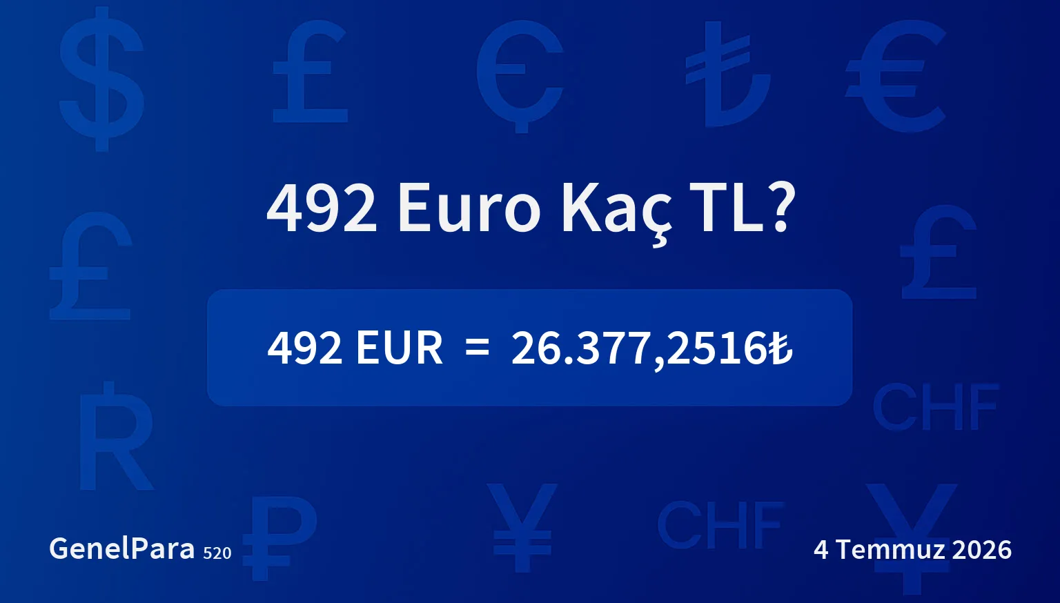 491.72 Euro Kaç TL?