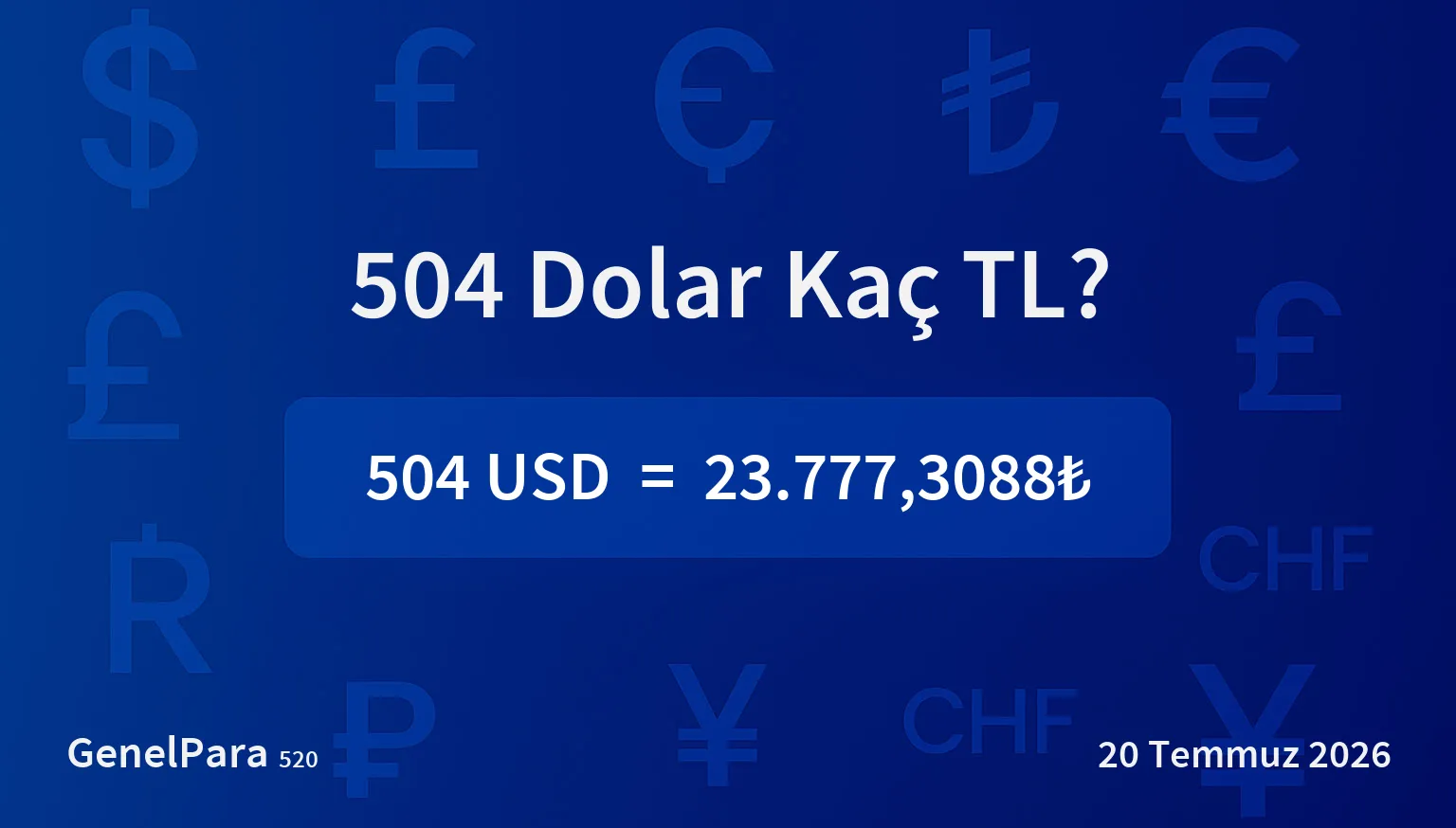 504 Dolar Kaç TL?