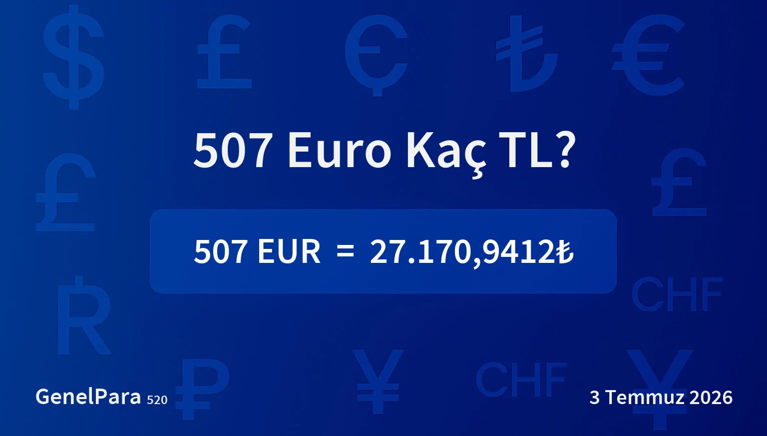 507.48 Euro Kaç TL?