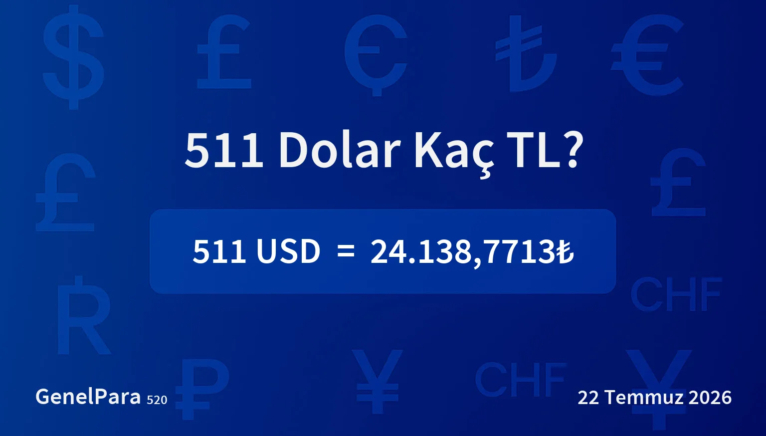 510.67 Dolar Kaç TL?