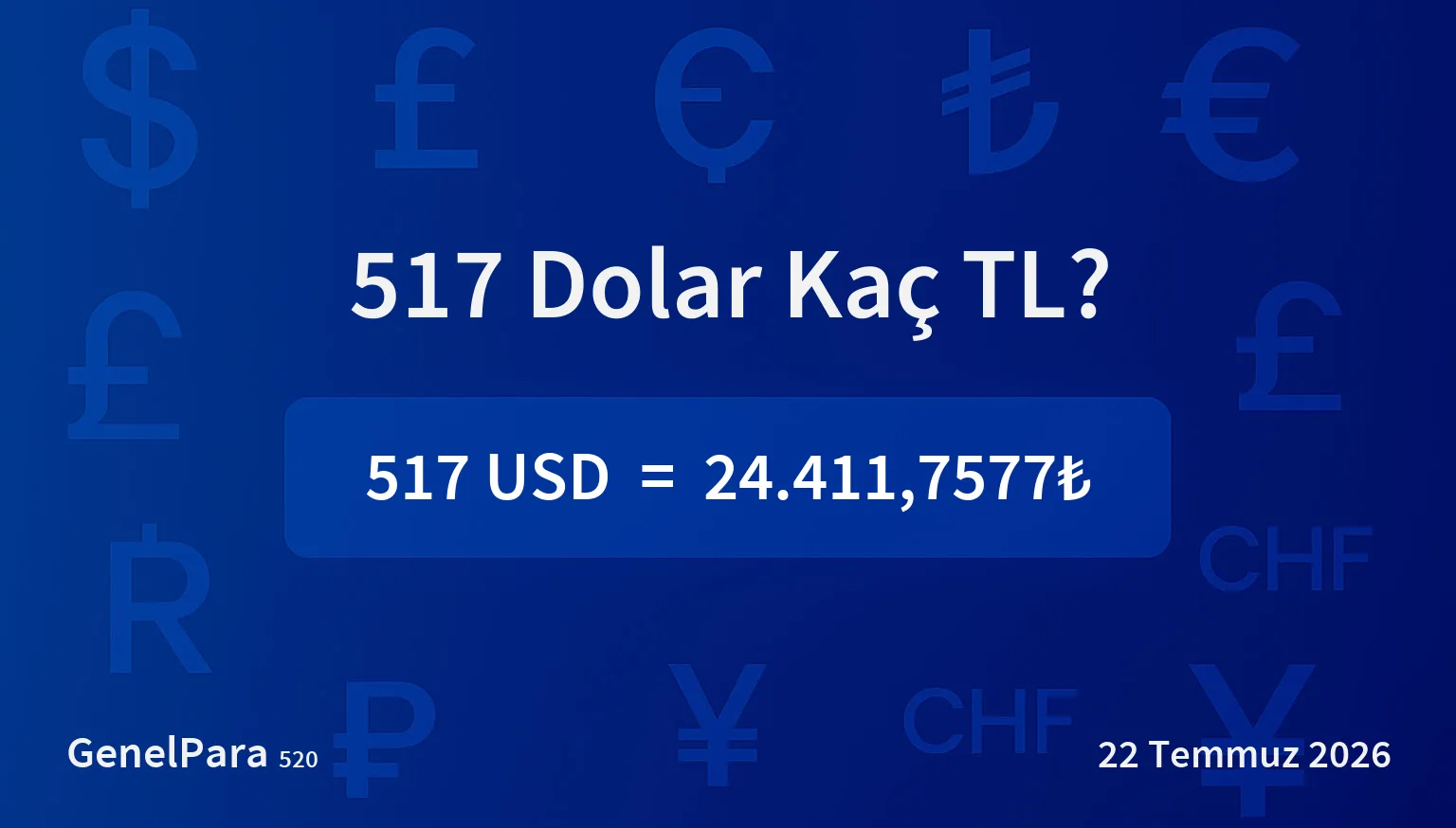 517.45 Dolar Kaç TL?