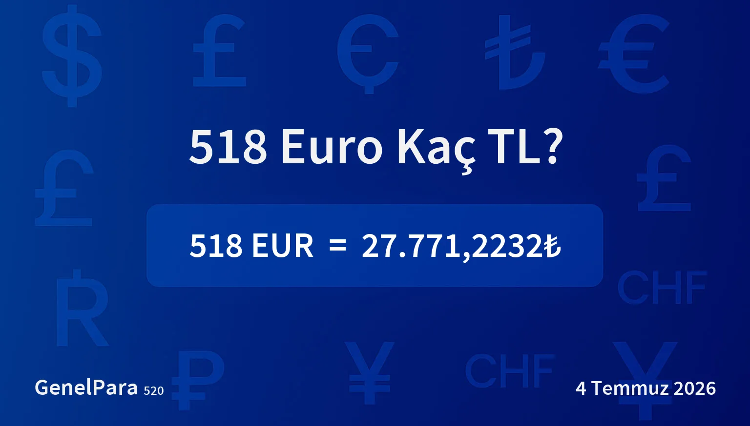 517.67 Euro Kaç TL?