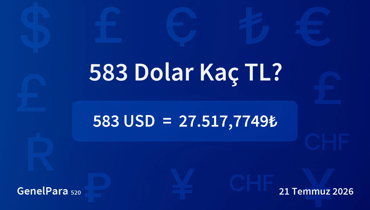 582.98 Dolar Kaç TL?