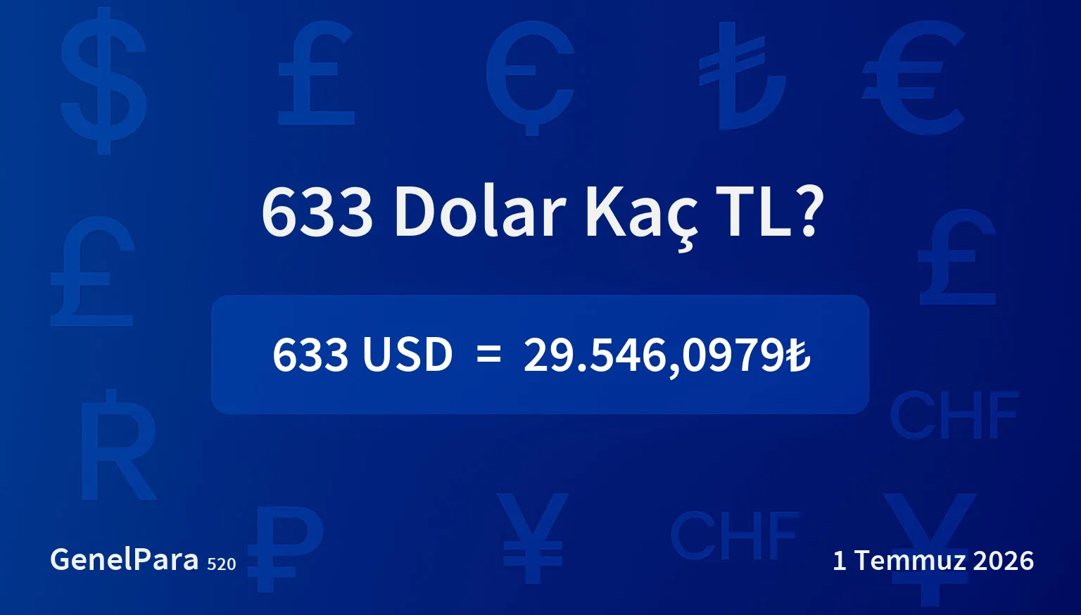 633.37 Dolar Kaç TL?