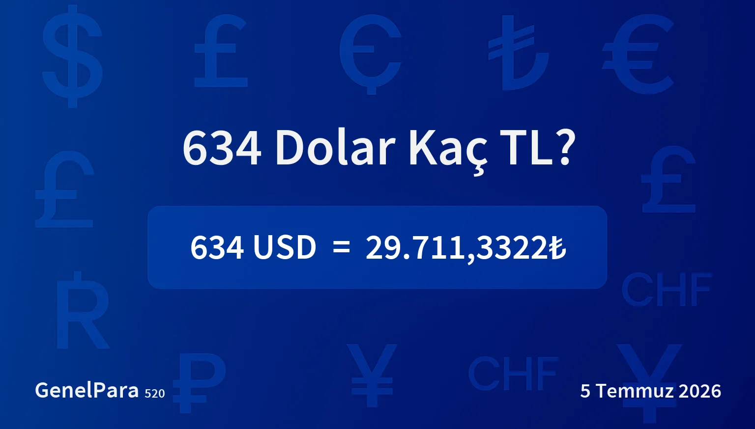 633.81 Dolar Kaç TL?