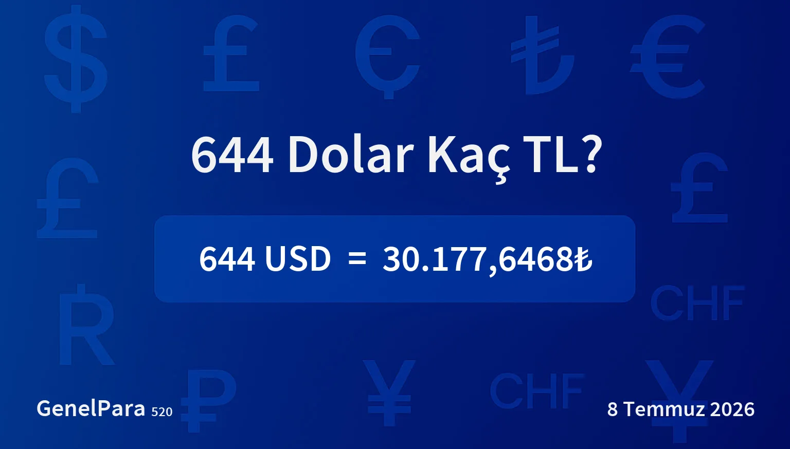643.72 Dolar Kaç TL?