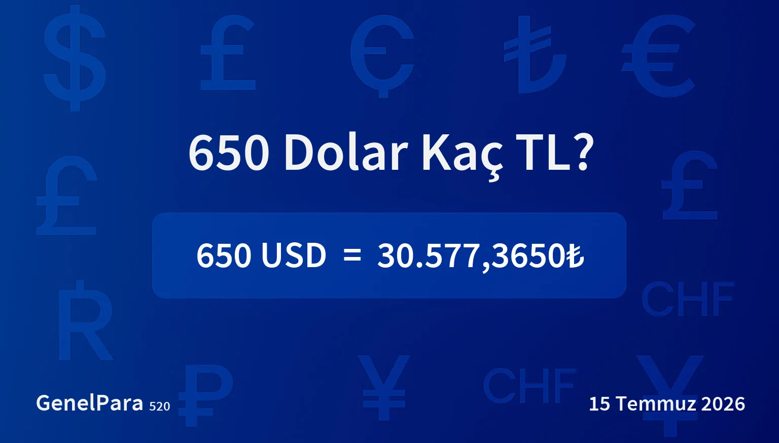 650.46 Dolar Kaç TL?