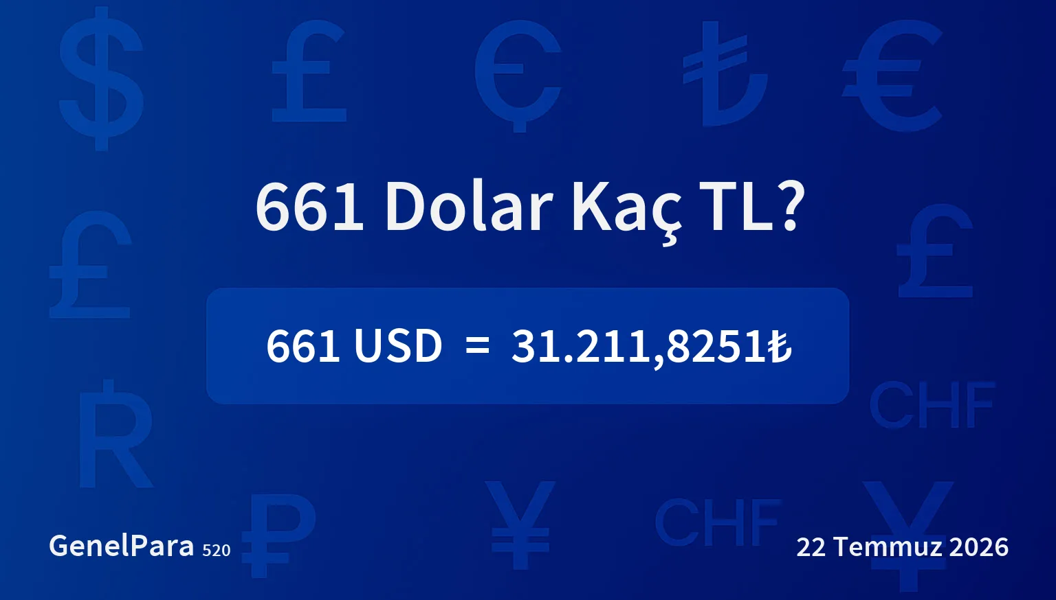 661.43 Dolar Kaç TL?