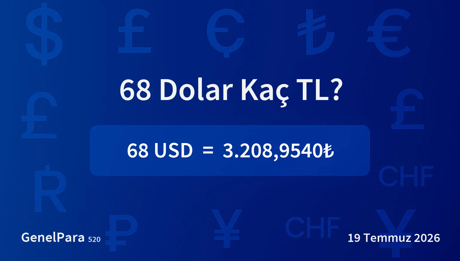 68.07 Dolar Kaç TL?