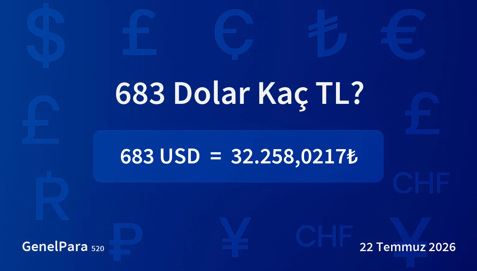 683.43 Dolar Kaç TL?