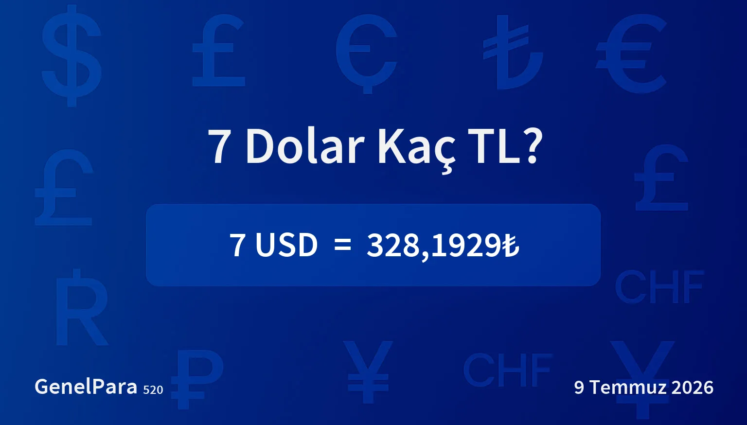 7.14 Dolar Kaç TL?