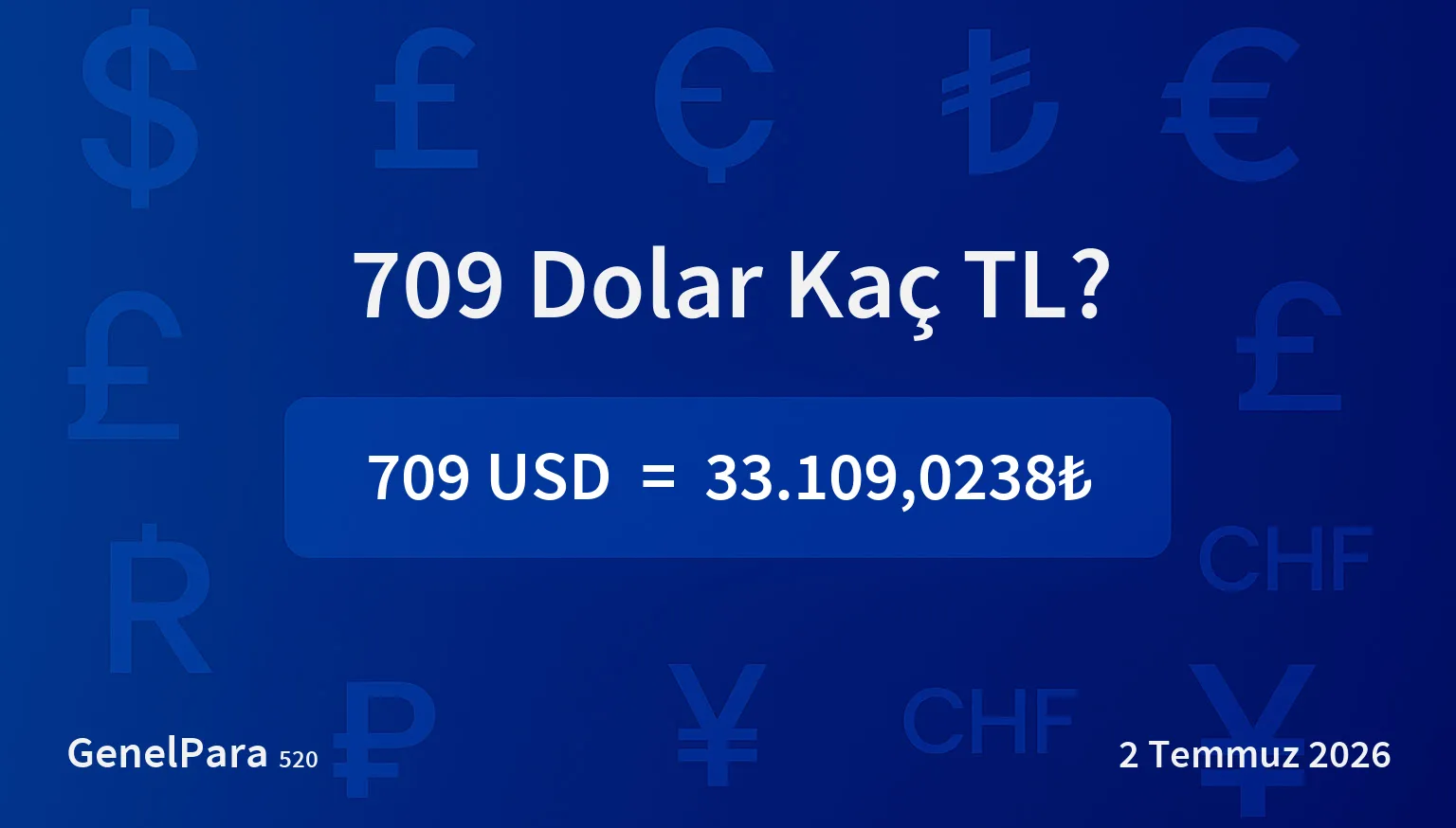 708.53 Dolar Kaç TL?