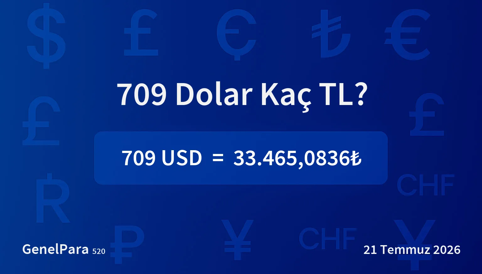 709.15 Dolar Kaç TL?