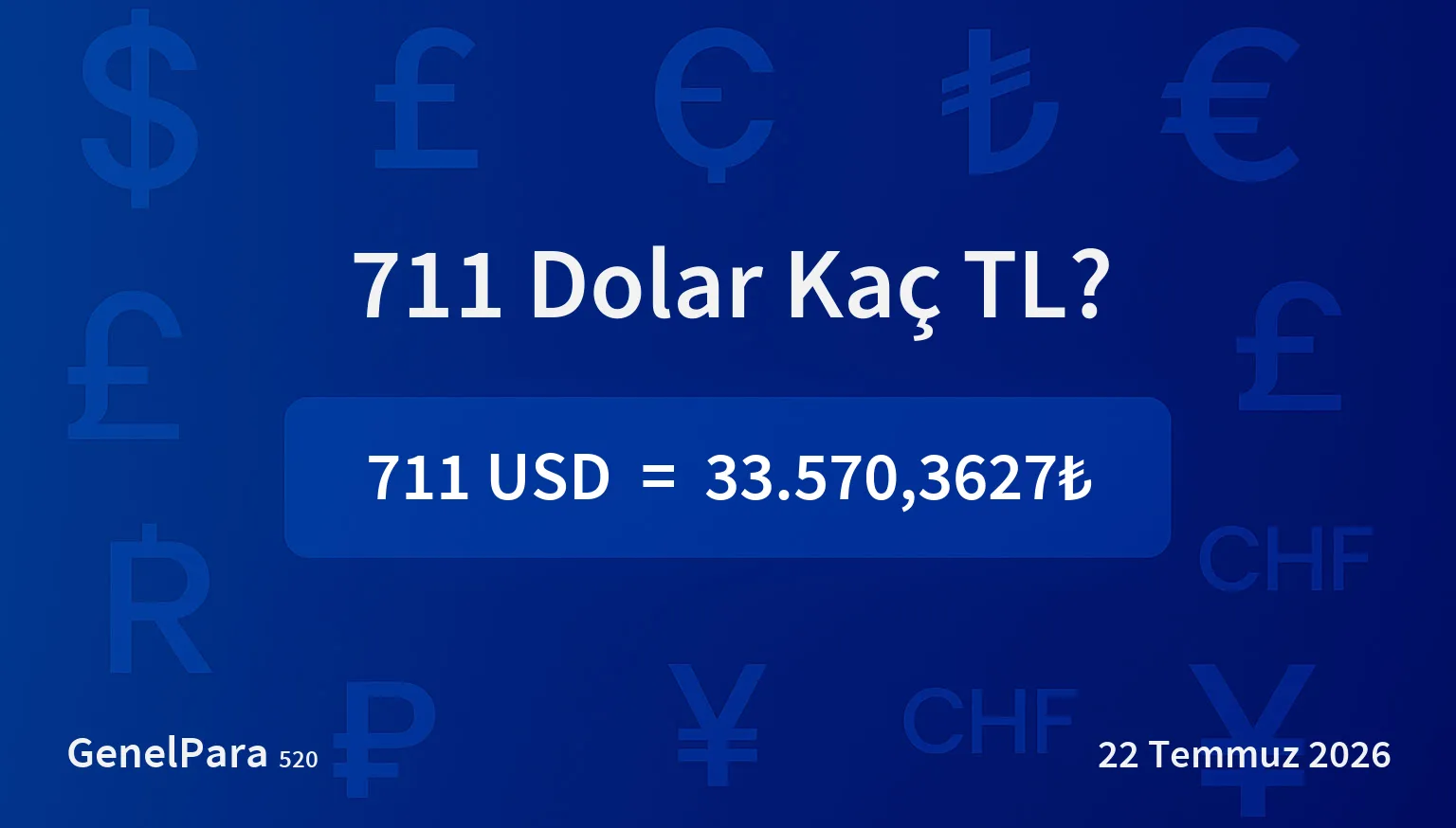 710.76 Dolar Kaç TL?