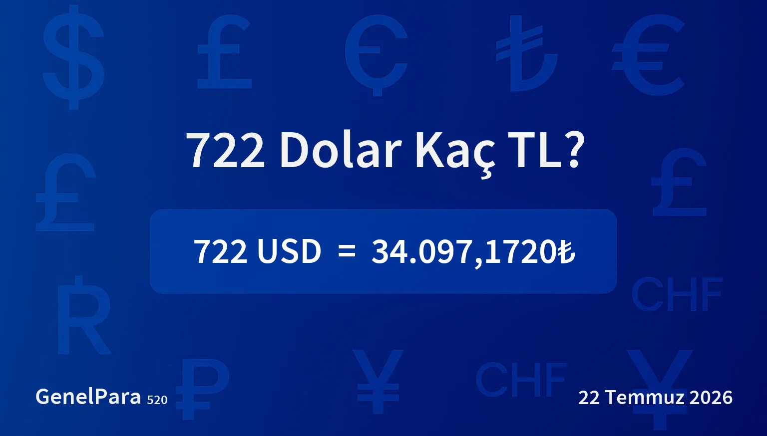 722.29 Dolar Kaç TL?