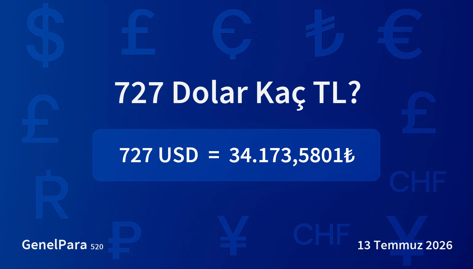 727.34 Dolar Kaç TL?