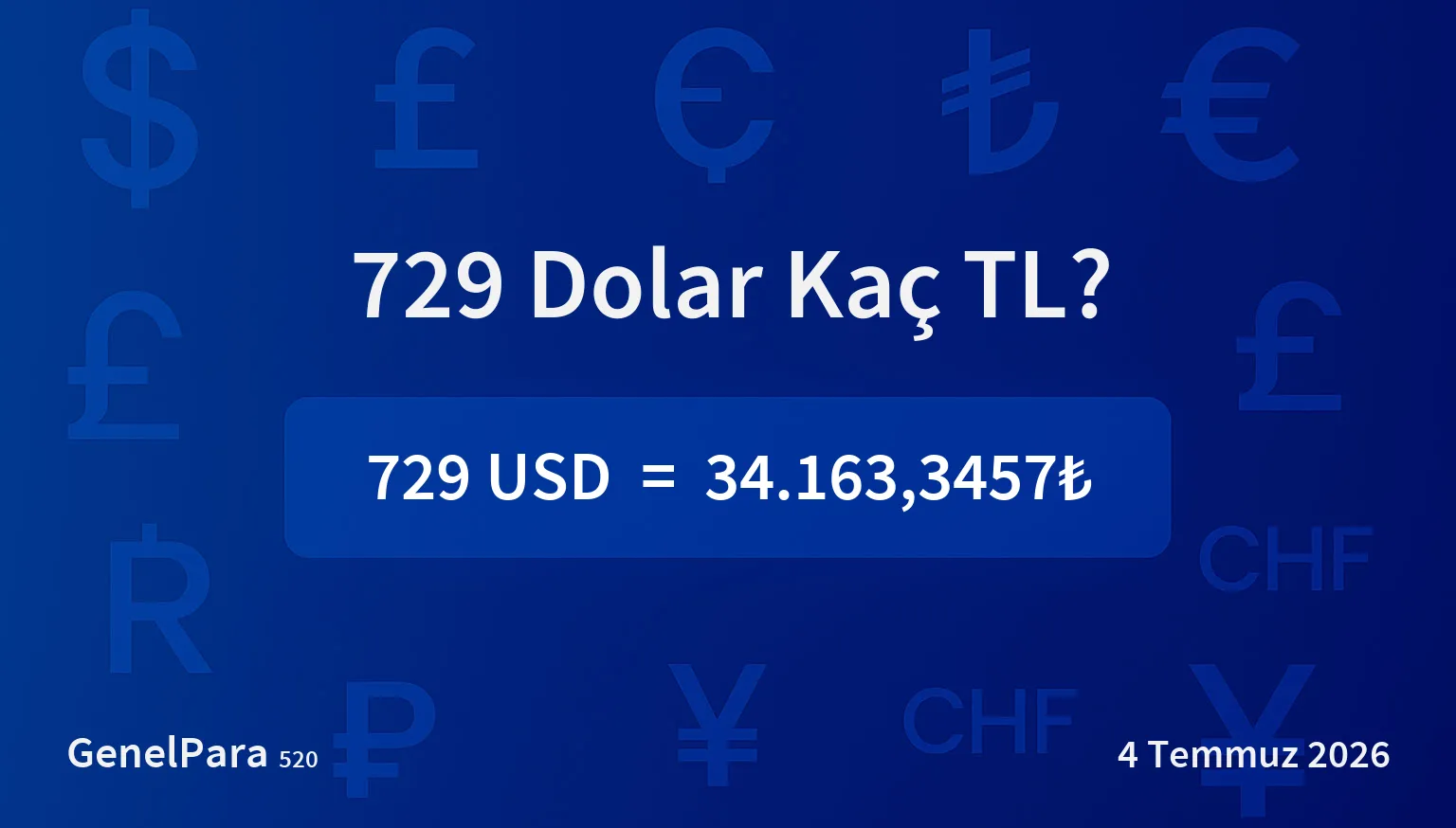 728.74 Dolar Kaç TL?