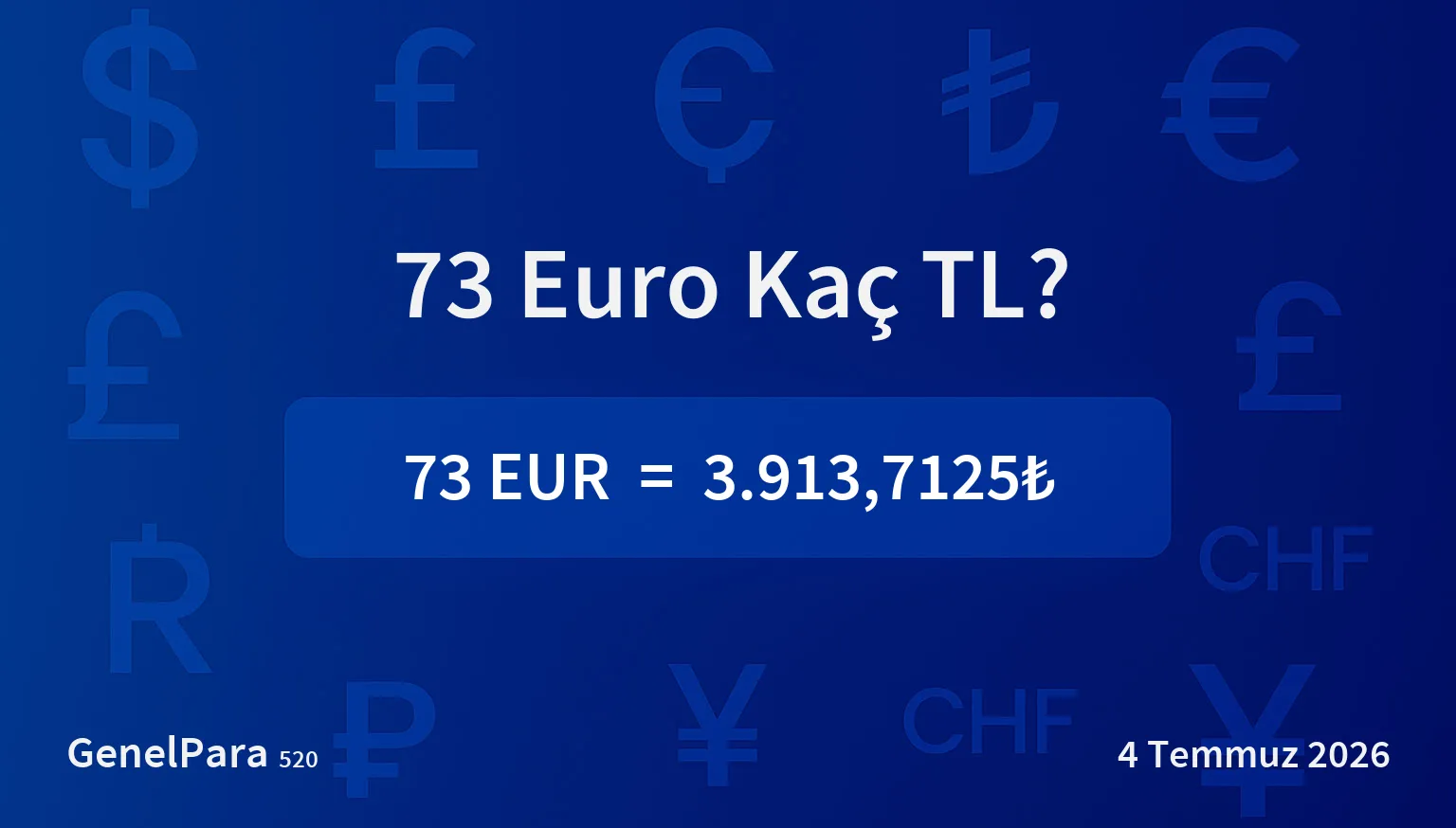 72.60 Euro Kaç TL?