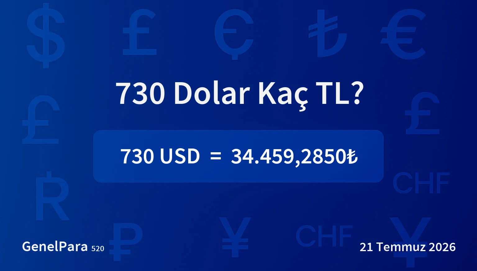 729.72 Dolar Kaç TL?
