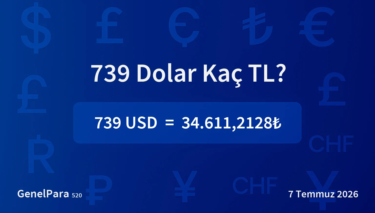 738.57 Dolar Kaç TL?