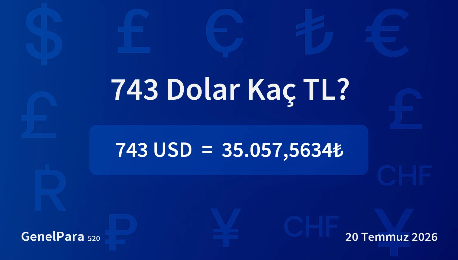 742.93 Dolar Kaç TL?