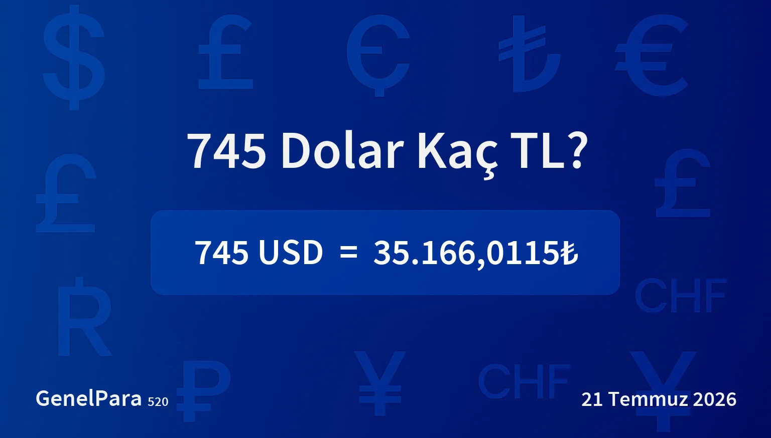 744.69 Dolar Kaç TL?