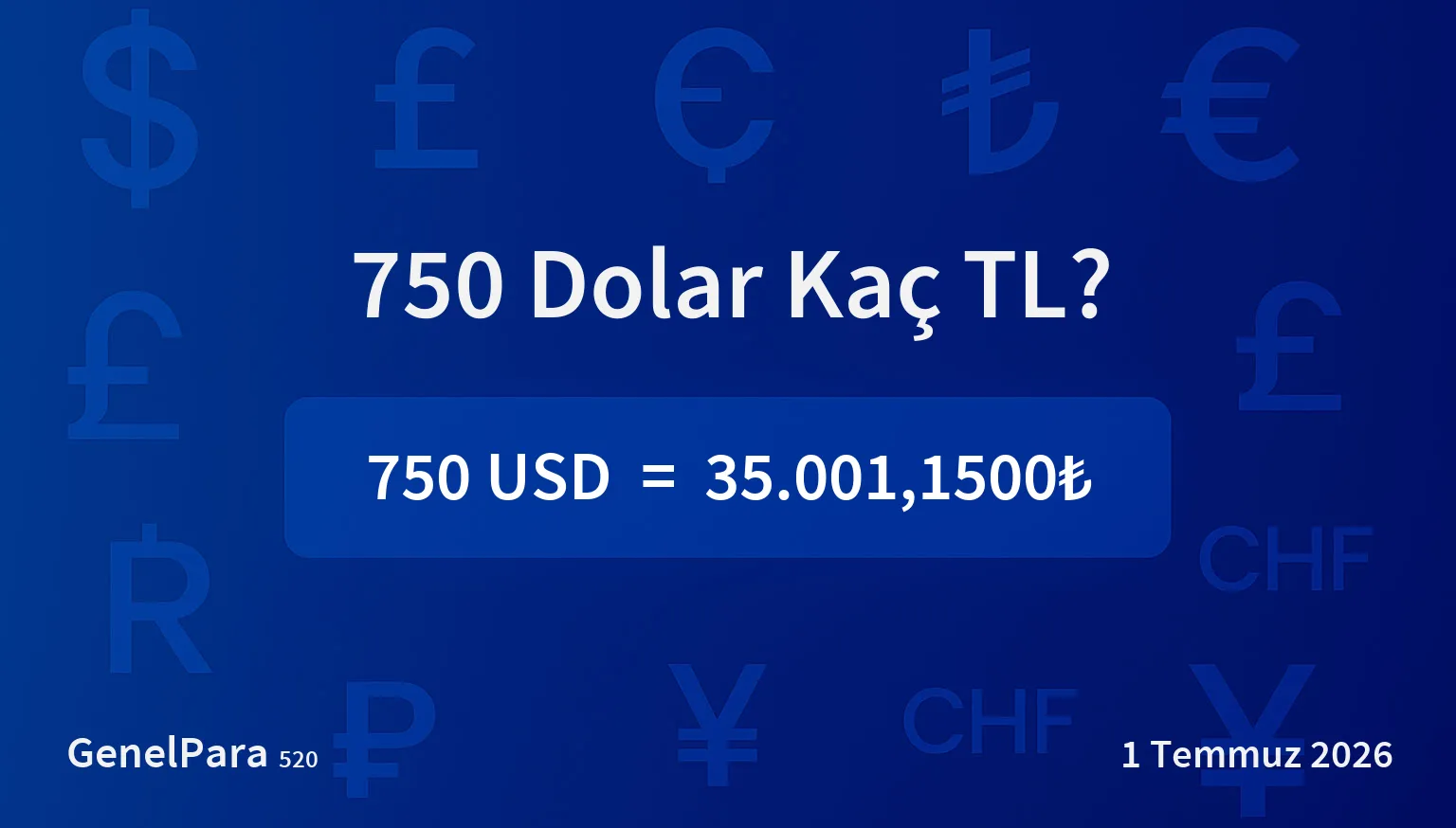 749.61 Dolar Kaç TL?