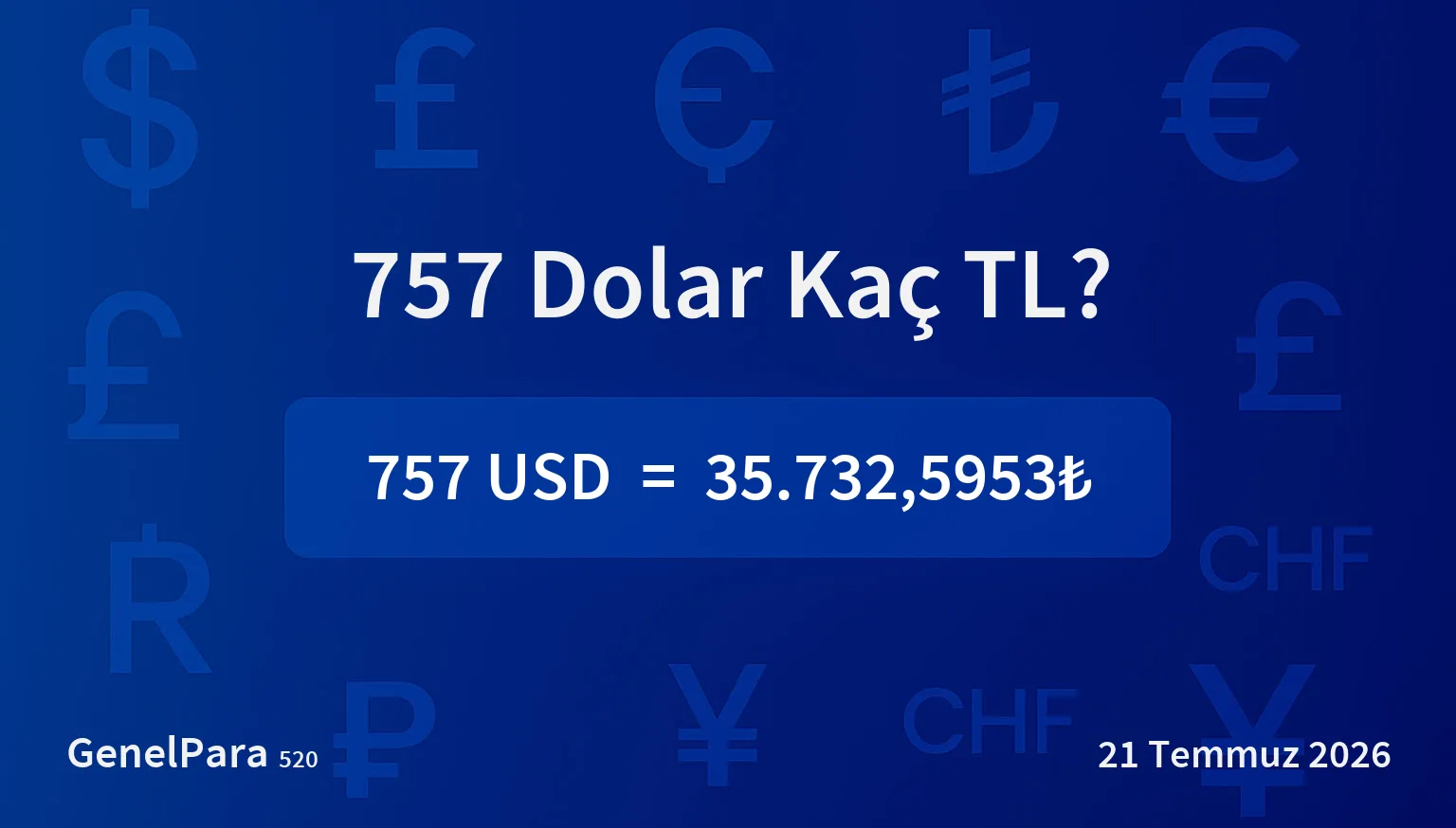 756.55 Dolar Kaç TL?