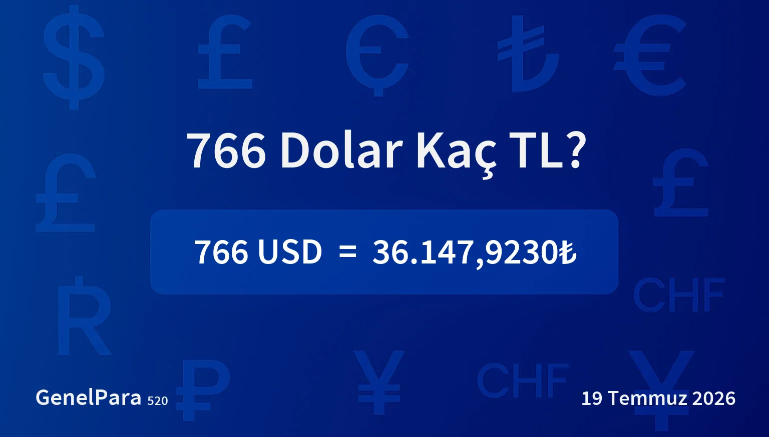 766.33 Dolar Kaç TL?