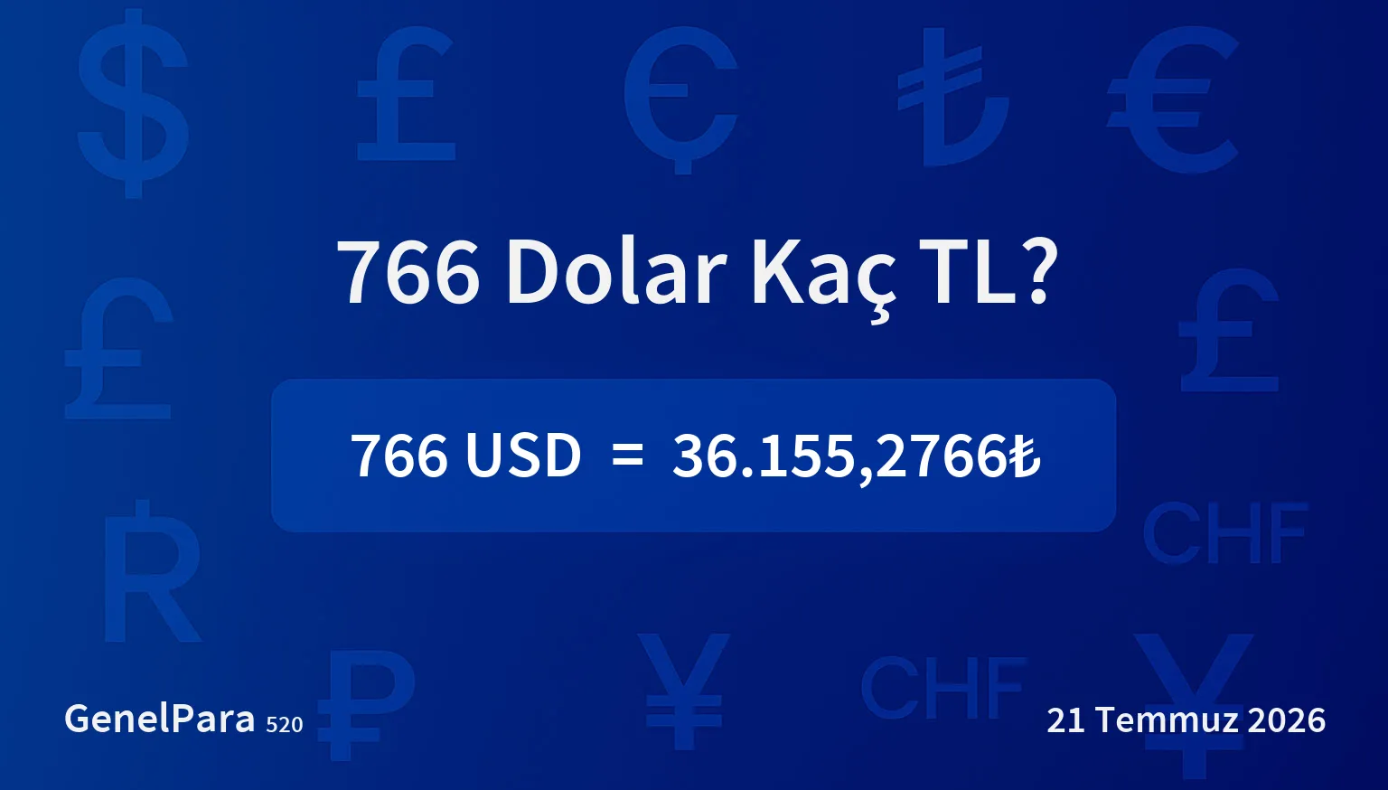 766.20 Dolar Kaç TL?