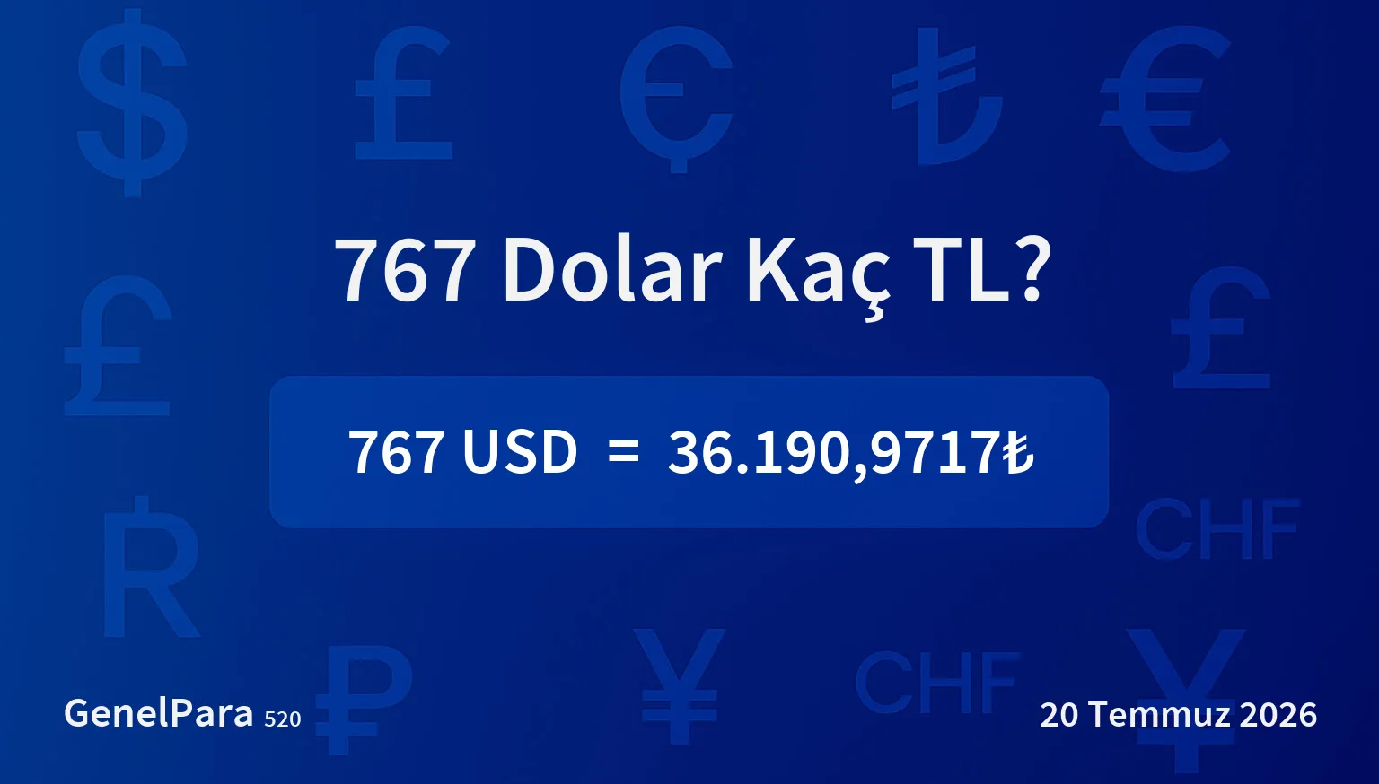 766.70 Dolar Kaç TL?