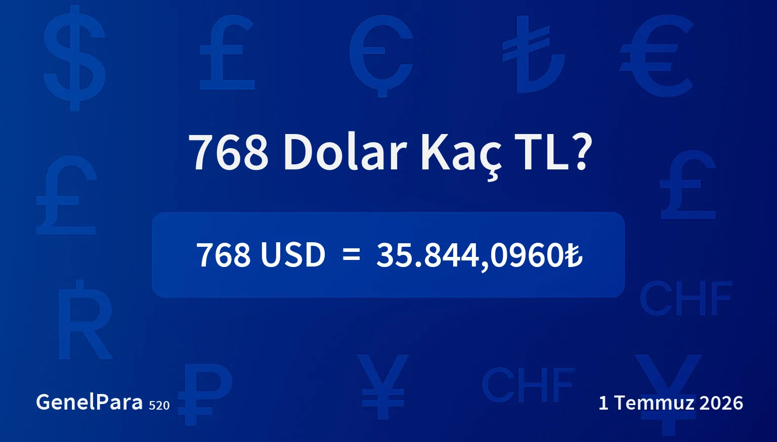 767.87 Dolar Kaç TL?