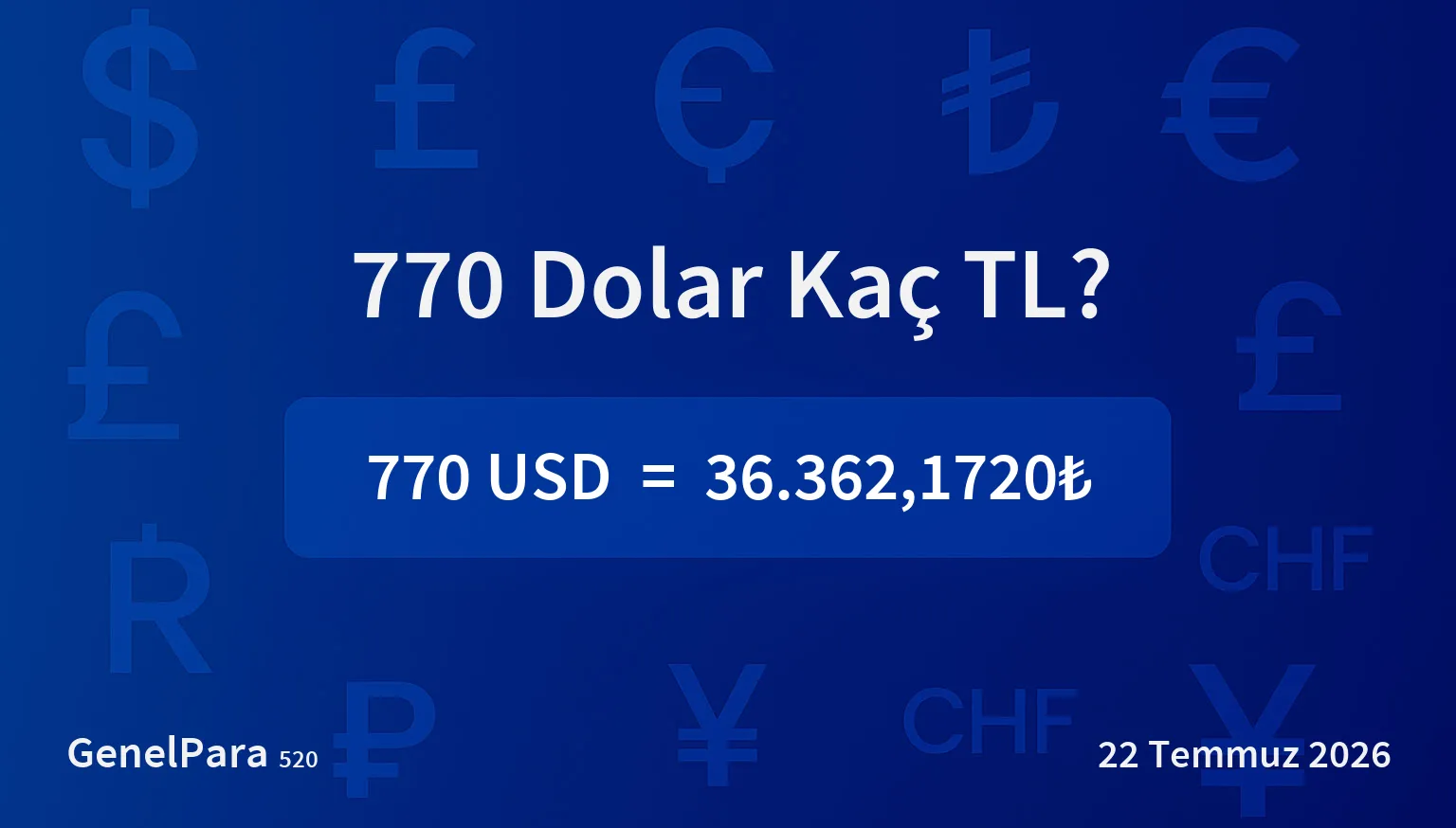 769.55 Dolar Kaç TL?