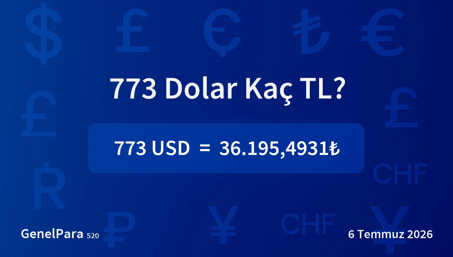 772.67 Dolar Kaç TL?