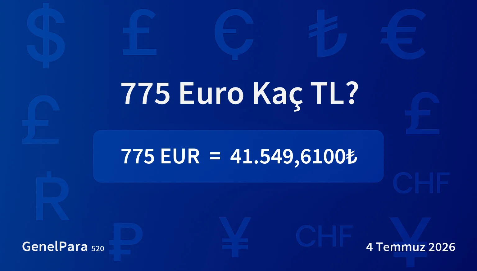 774.55 Euro Kaç TL?