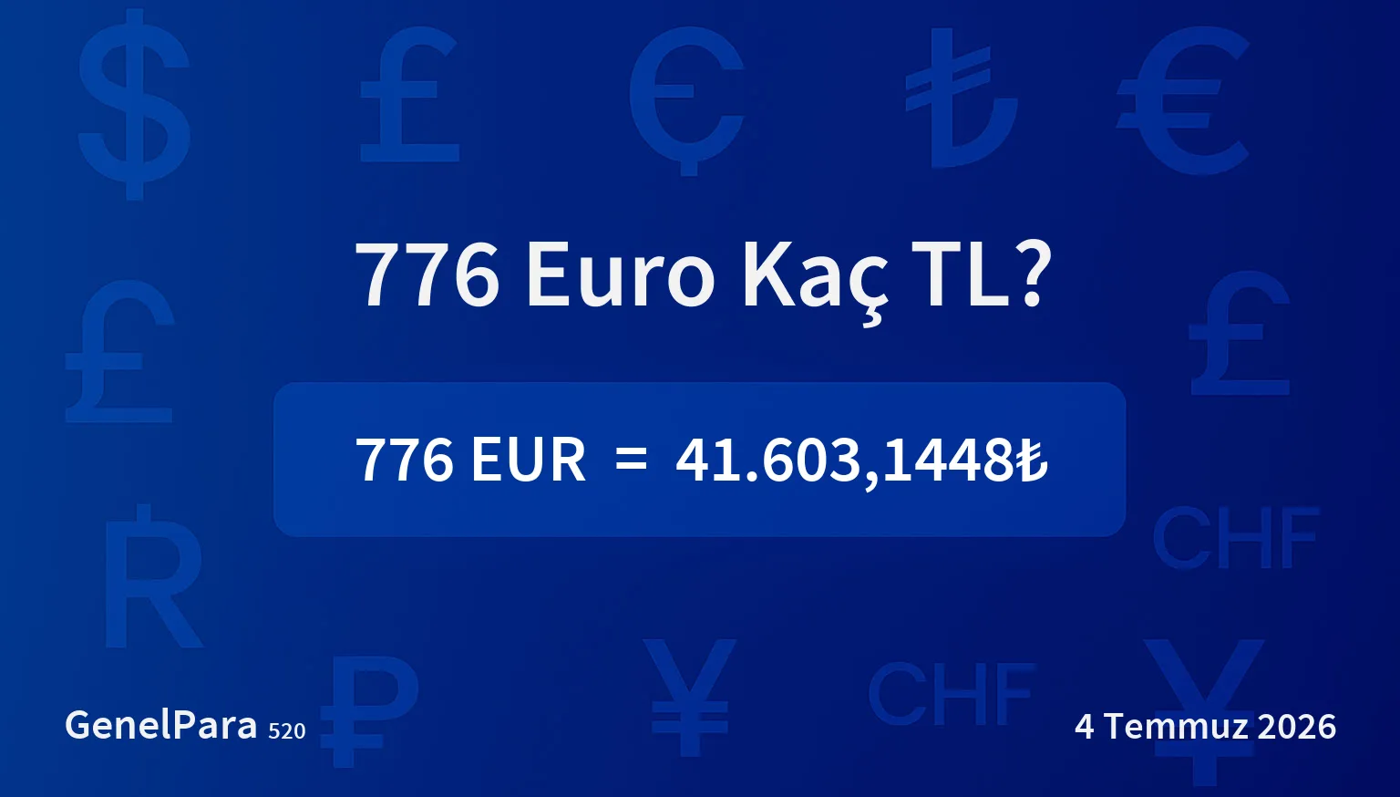 776.43 Euro Kaç TL?