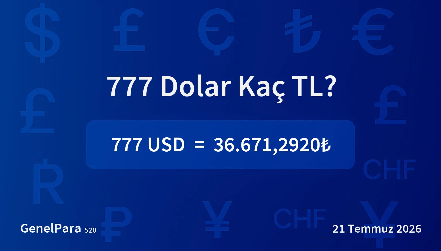 777.14 Dolar Kaç TL?
