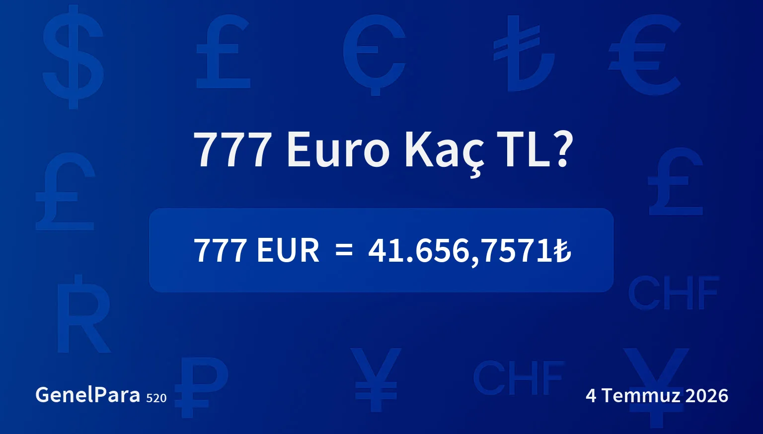777.21 Euro Kaç TL?