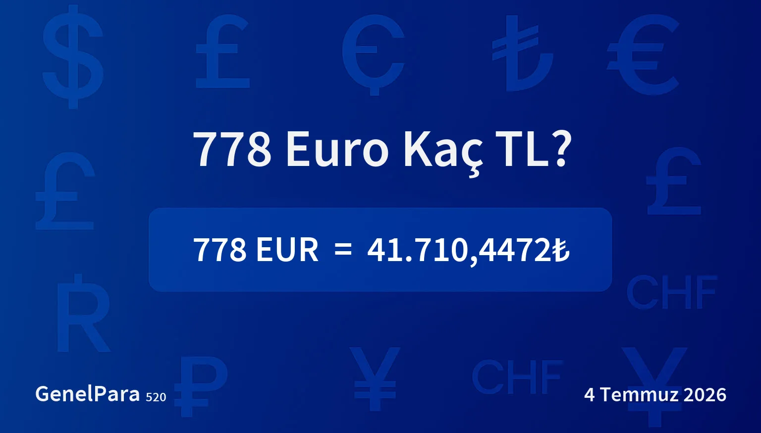 777.94 Euro Kaç TL?