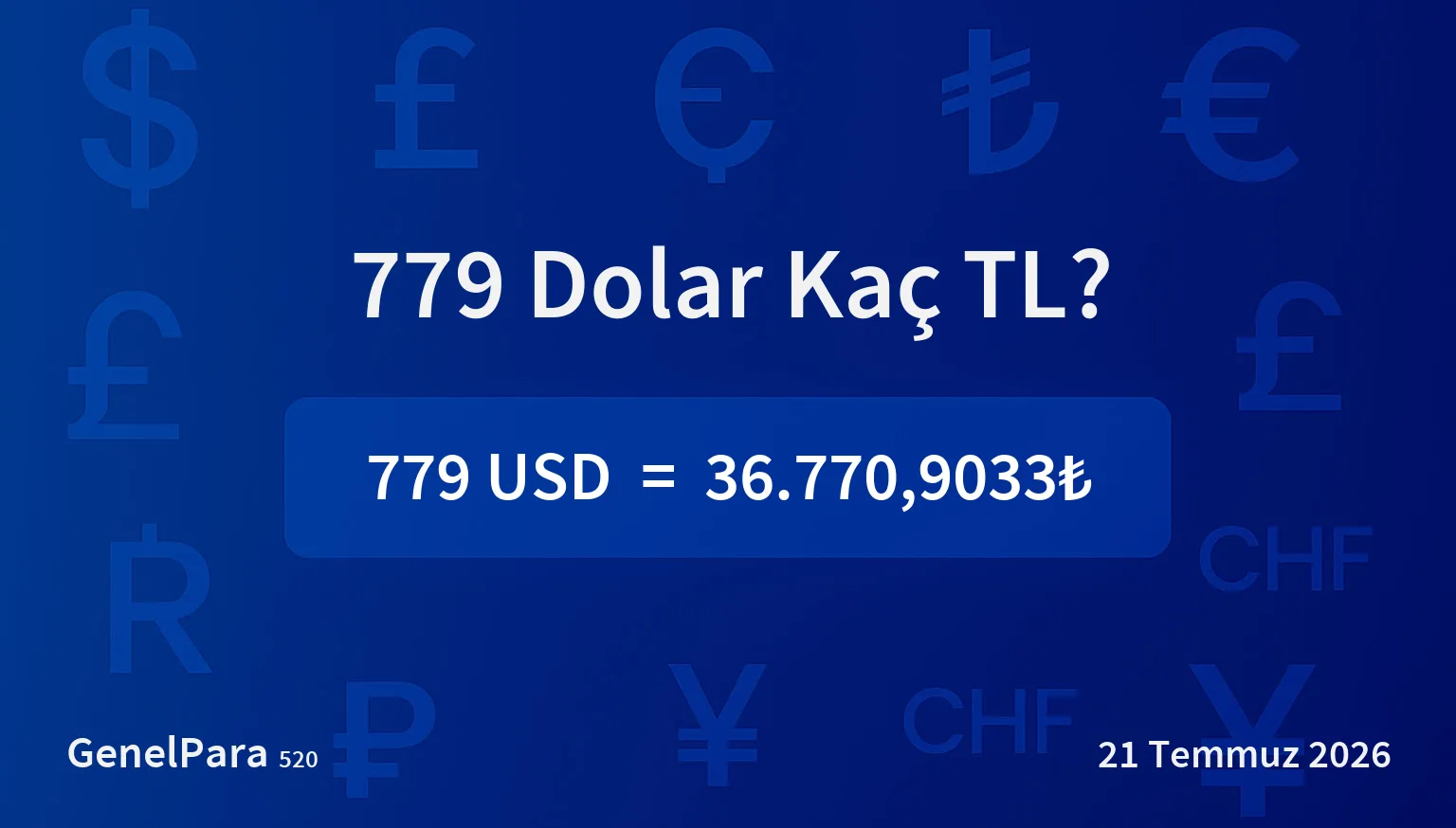 779.29 Dolar Kaç TL?
