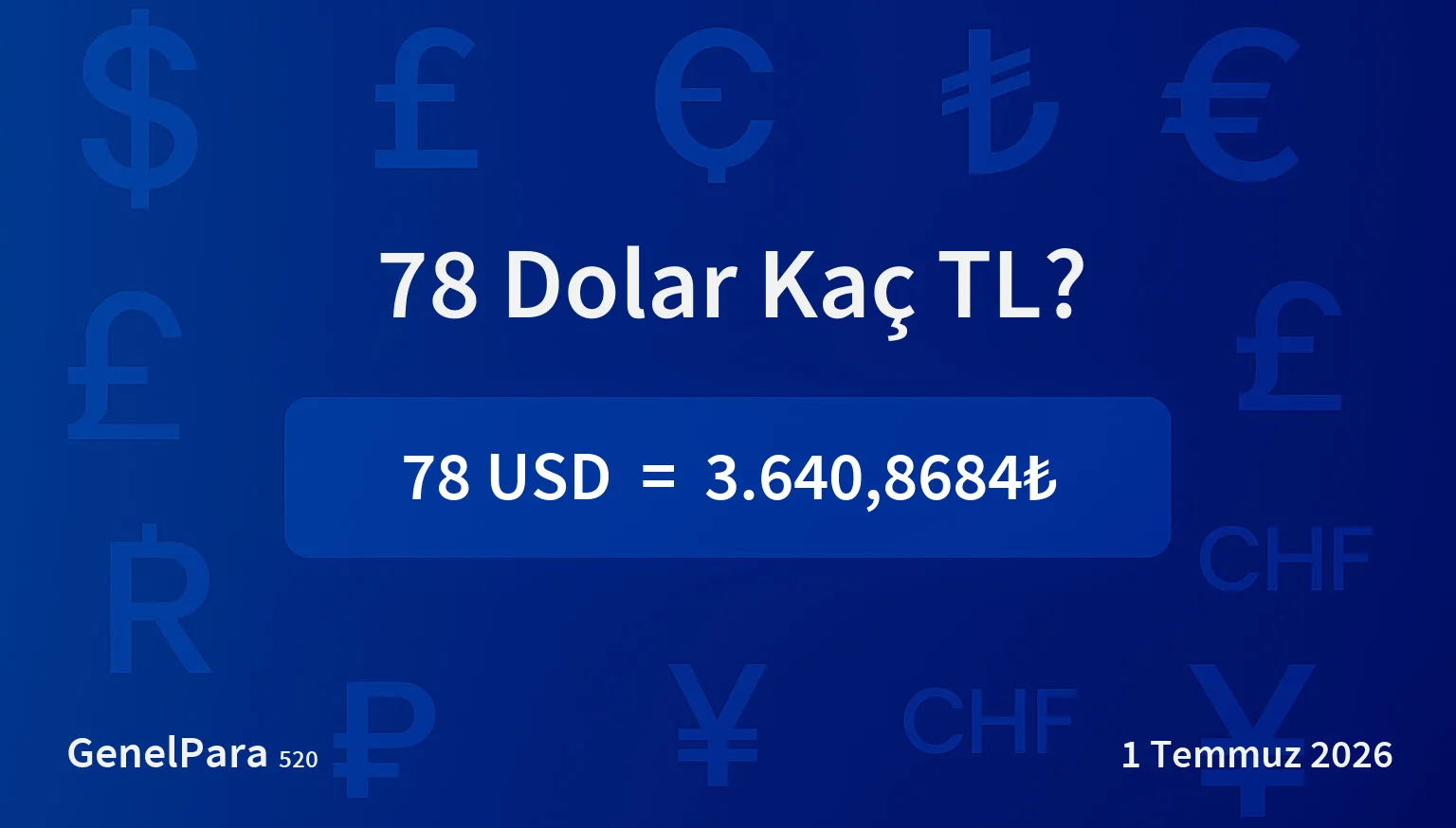78 Dolar Kaç TL?