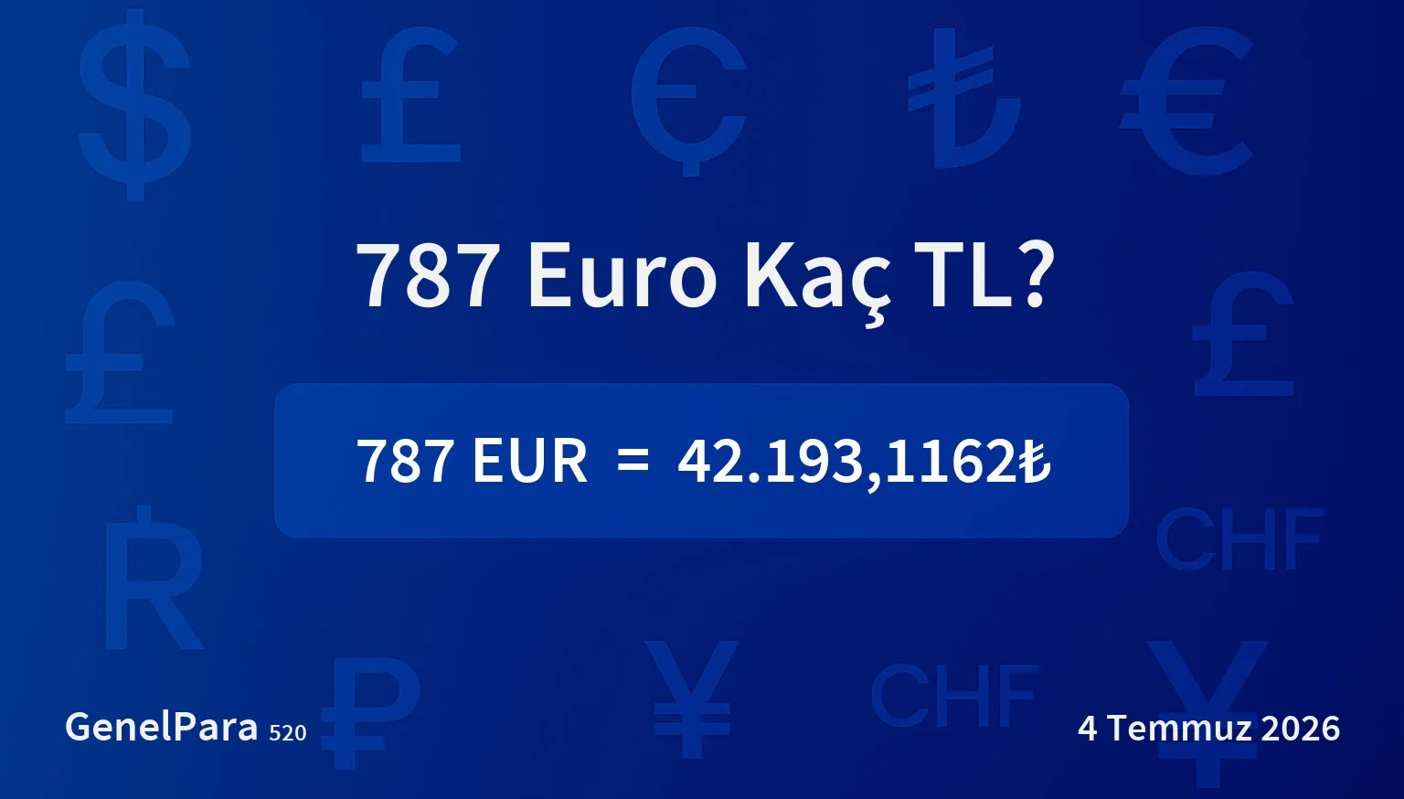 787.20 Euro Kaç TL?