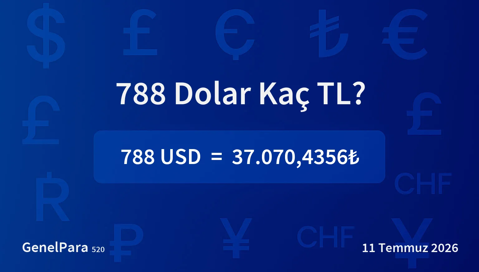 788.20 Dolar Kaç TL?
