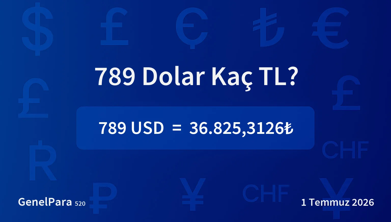 788.56 Dolar Kaç TL?