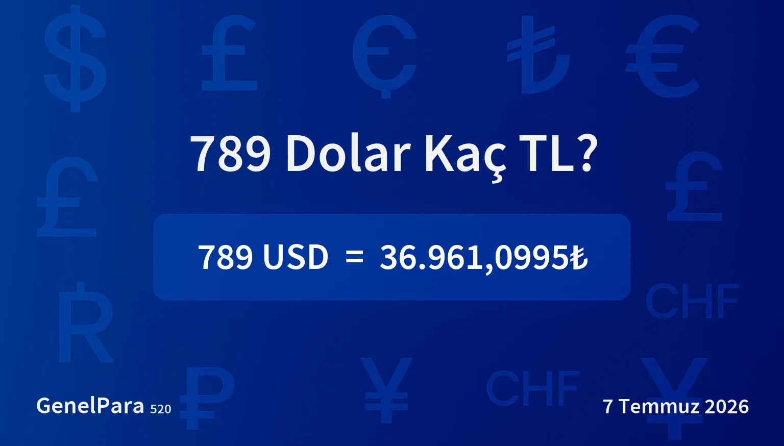 788.58 Dolar Kaç TL?