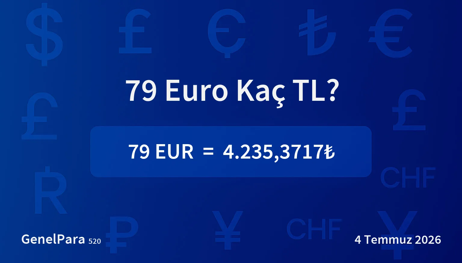 79.28 Euro Kaç TL?