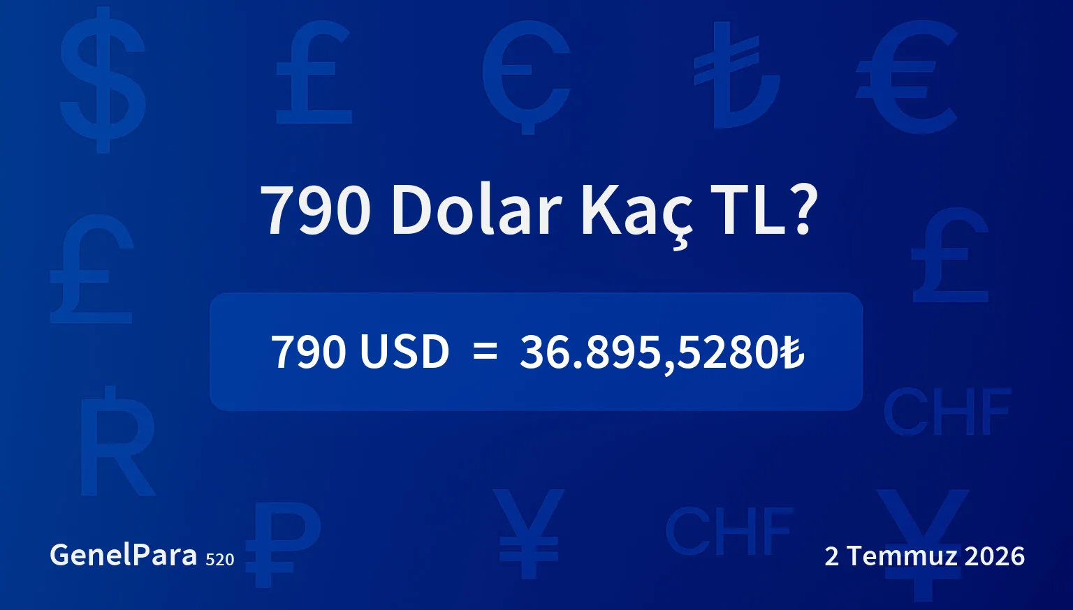 790.17 Dolar Kaç TL?